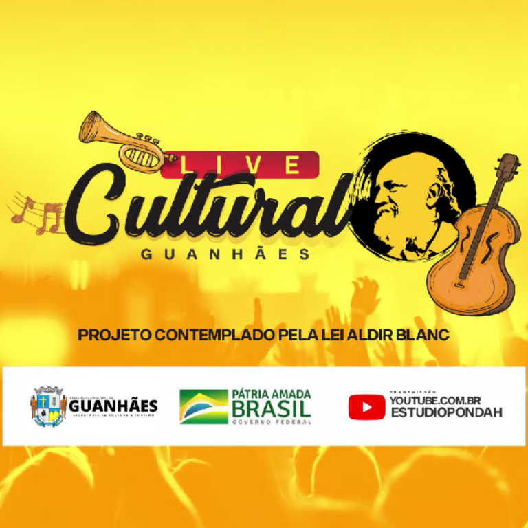 Live Cultural Guanhães, projeto contemplado pela lei Aldir Blanc