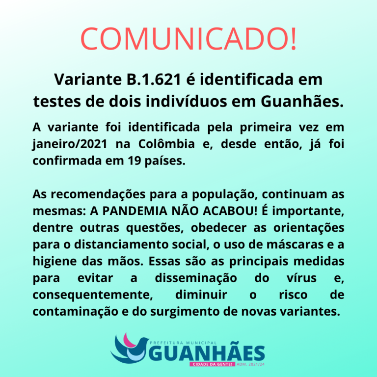 Variante B.1.621 é identificada em amostras de dois indivíduos em Guanhães
