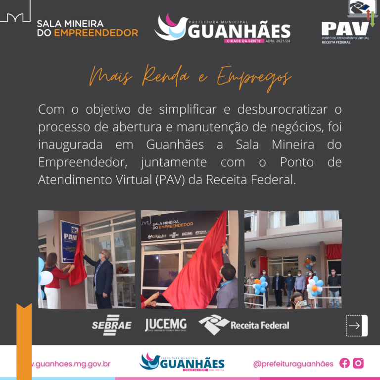 Guanhães inaugura Sala Mineira do Empreendedor e Ponto de Atendimento Virtual da Receita Federal