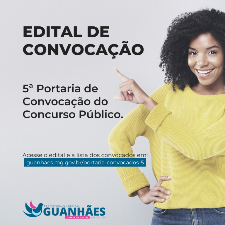 5ª Portaria de Convocação do Concurso Público da Prefeitura de Guanhães