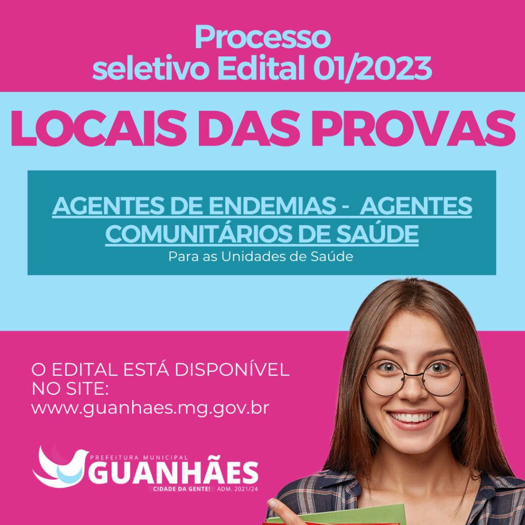 Processo Seletivo Simplificado 0123 Locais Das Provas Prefeitura Municipal De Guanhães 