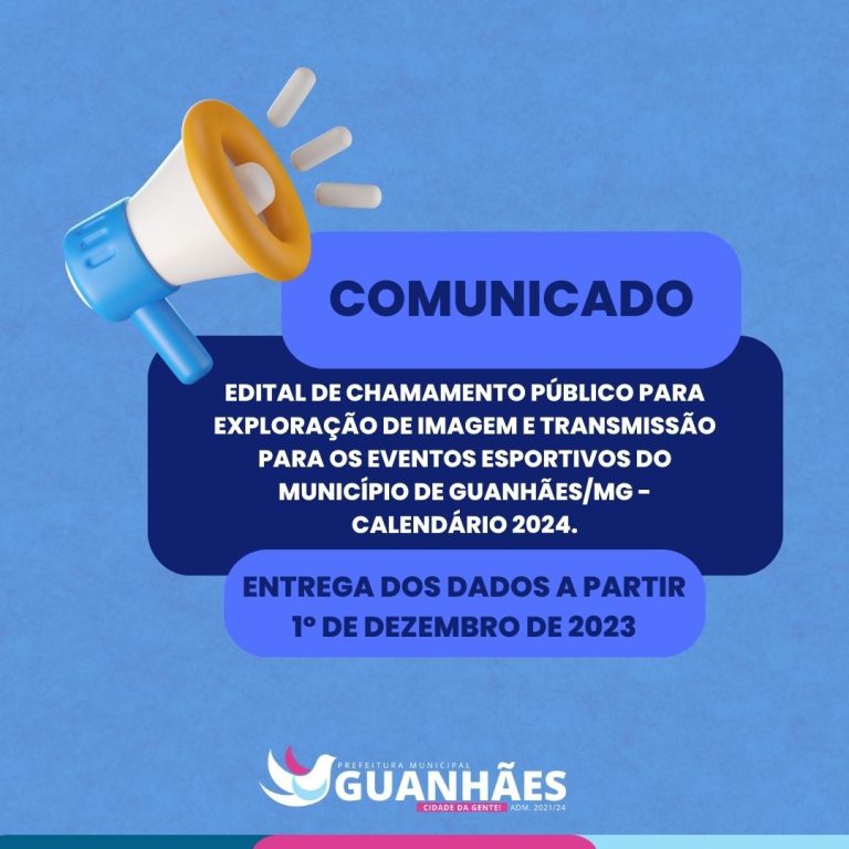EDITAL DE CHAMAMENTO PÚBLICO PRA EXPLORAÇÃO DE IMAGEM E TRANSMISSÃO PARA EVENTOS ESPORTIVOS 2024