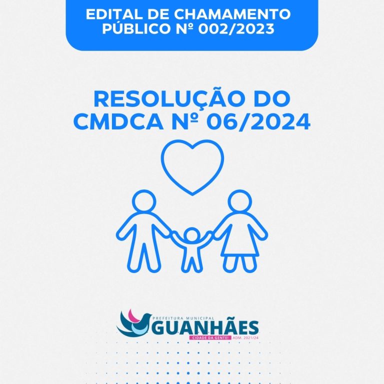 RESOLUÇÃO DO CMDCA Nº06/2024